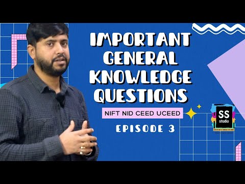 Important General Knowledge Questions for NIFT NID UCEED CEED Entrance Exam 2024 - Episode 3