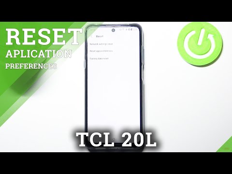 How to Reset App Preferences in TCL 20L – Restore Default App Preferences