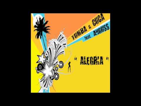Tumba & Cuca ft. Anguss - Alegria (Andrea del Vescovo rmx)