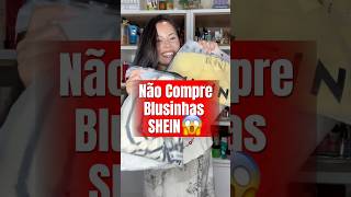 Comprei BLUSINHAS na SHEIN😱