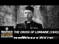Cross of Lorraine (Original Theatrical Trailer)