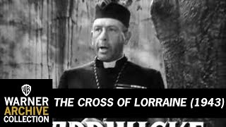 Original Theatrical Trailer | The Cross of Lorraine | Warner Archive