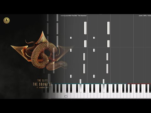 The Elite - The Sound Of (ft.Diandra Faye) (Darmayuda MIDI Piano)