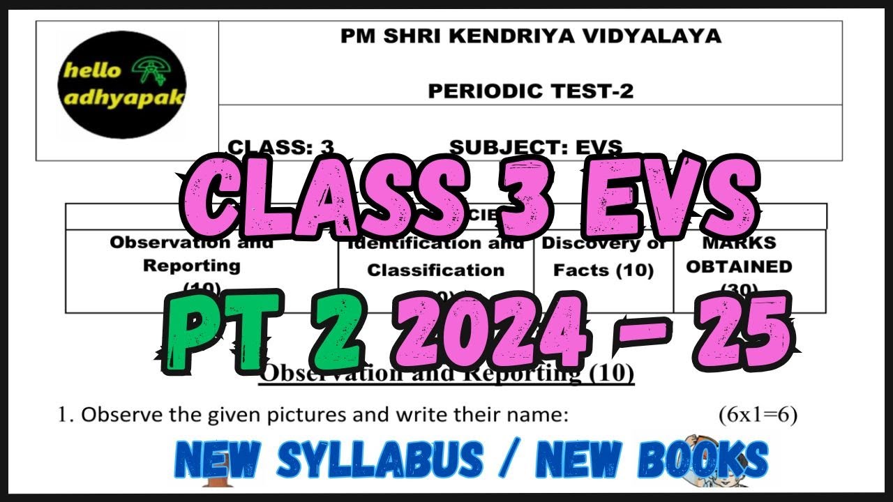 KV PT 2 QUESTION PAPER CLASS 3 EVS | #class3evs #ourwonderousworld  #pt2exam #pt2 #helloadhyapak #kv