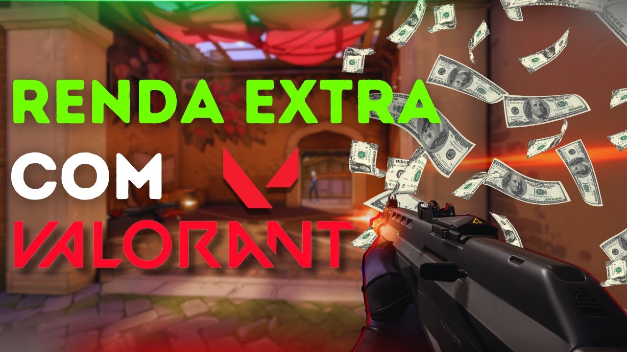 Como ganhar dinheiro jogando valorant: 3 Dicas essenciais