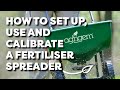 How to Set Up, Use & Calibrate a Fertiliser Spreader
