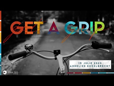DOXA DEO MIDSTREAM | 19 Julie 2020 | Annelize Engelbrecht | Get a Grip | Verhoudings