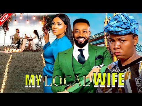 MY LOCAL WIFE// 2025#latestnollywoodmovies #ekeneumenwa #frederickeleonard #trending #africanfilms
