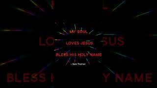 Download lagu My Soul Loves Jesus mp3
