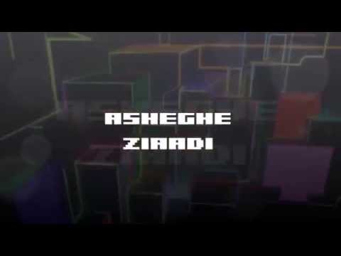 ASHEGHE ZIAADI-OMID SAGHAFI