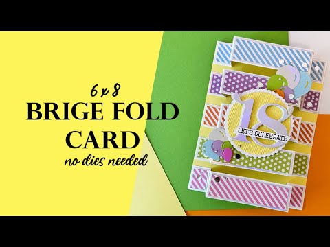 6 x 8 Bridge Fold Card