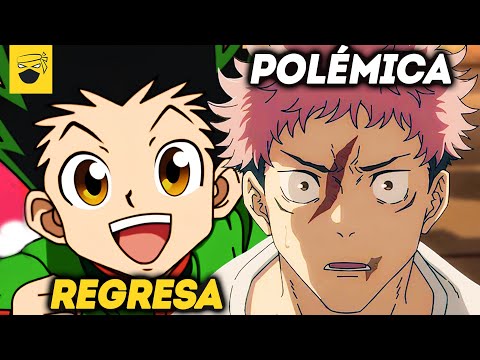 Hunter x Hunter ¡POR FIN REGRESA!, ODIAN JUJUTSU KAISEN y  el fin de SONO BISQUE DOLL