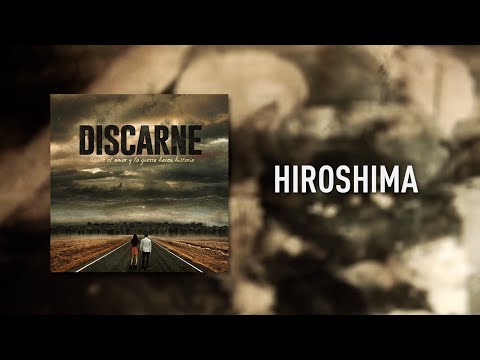 Discarne - Hiroshima (Audio oficial)