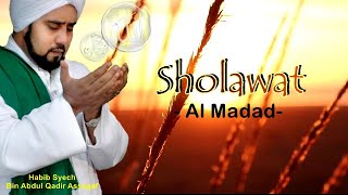 Download lagu Sholawat HABIB SYECH BIN ABDUL QODIR ASSEGAF - AL MADAD -, lirik dan terjemahan. mp3 Download lagu Sholawat HABIB SYECH BIN ABDUL QODIR ASSEGAF - AL MADAD -, lirik dan terjemahan. mp3