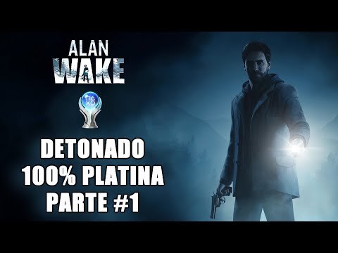 Alan Wake Remastered | 100% Platinum | Part 1