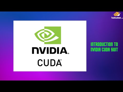 02 - Introduction to NVIDIA CUDA SUIT
