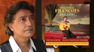 Frédéric François - Je n'avais qu'une maman (extrait)