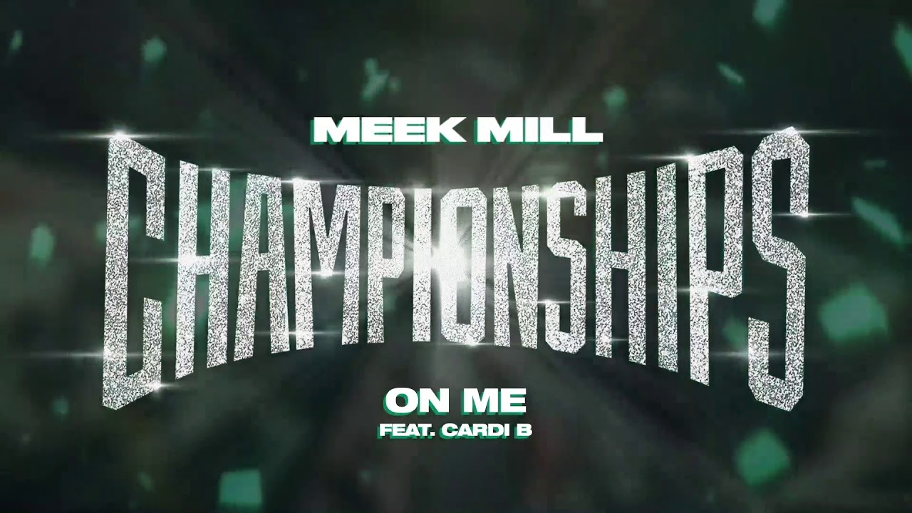 Meek Mill - On Me