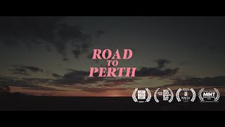 Road to Perth (2021) - Official Trailer