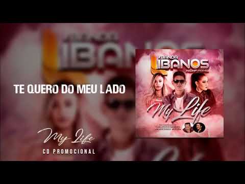 Te Quero Do Meu Lado - Banda Líbanos