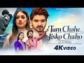 Tum Chahe Jisko Chaho OFFICIAL VIDEO Salman Ali Kajal Chauhan Israr Ahmad New Song 2026