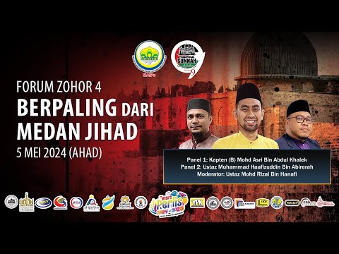05-05-2024 Forum Zohor 4 : Berpaling Dari Medan Jihad