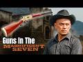 Guns Used In The Magnificent Seven 1960