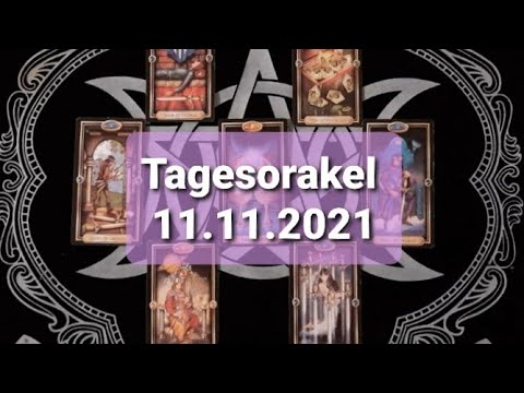 Tagesorakel  - 11.11.2021
