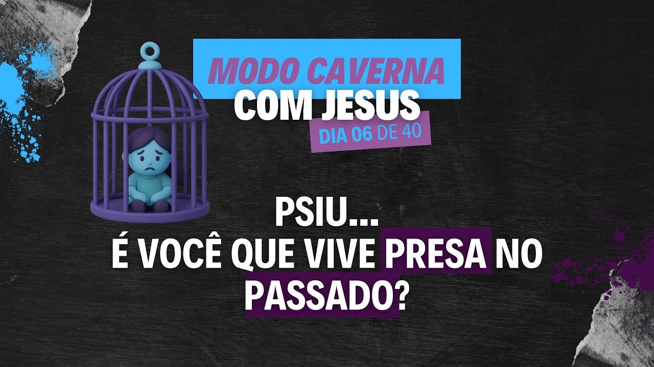 Dia 6 - Desapareça por 40 dias e veja o que acontece! Vive presa em um futuro que não existe?