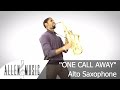 One Call Away Charlie Puth Alto Saxophone Cover Allen Music