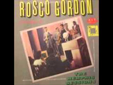 Rosco Gordon-No More Doggin (high Quality)
