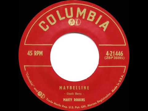 1955 Marty Robbins - Maybellene