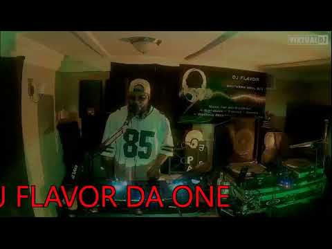 DJ FLAVOR DA ONE IN THE MIX Jan 9,2021