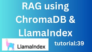 Rag using ChromaDB & LlamaIndex