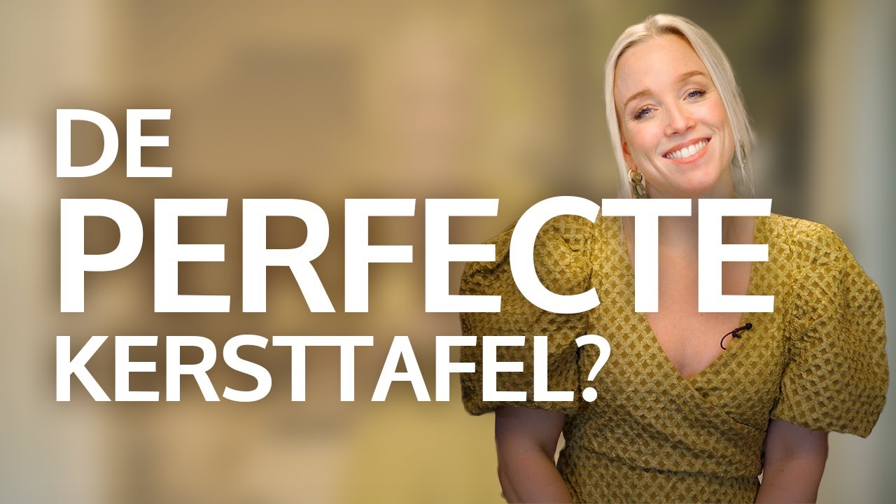 Zo maak JIJ de Perfecte KERSTTAFEL!