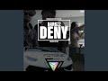 Deny