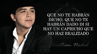 (LETRA) ¨EL PRIMER TONTO¨ - Christian Nodal (Lyric Video)