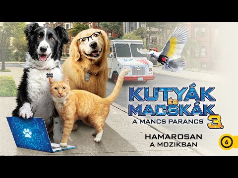 Kutyák és Macskák 3. A Mancs Parancs trailer