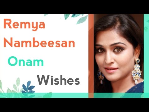 Remya Nambeesan Onam Wishes