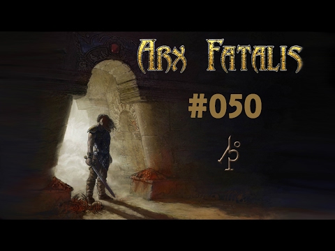 Arx Fatalis #50 German Let's Play Deutsch