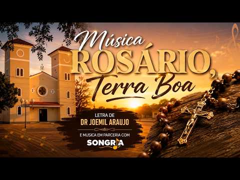 🎵 Música Rosário, Terra Boa | Homenagem a Rosário Oeste-MT | Letra: Dr. Joemil Araújo