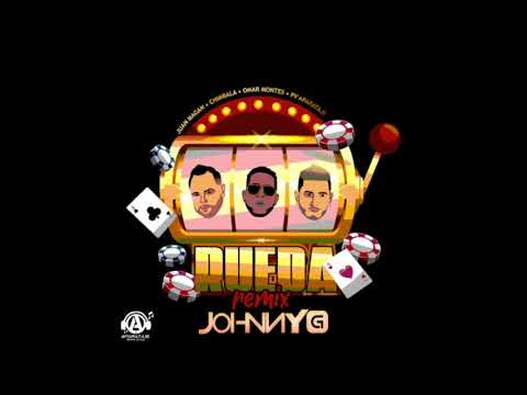 RUEDA REMIX (JOHNNY G REMIX) - CHIMBALA FT JUAN MAGAN X OMAR MONTES X PV APARATAJE