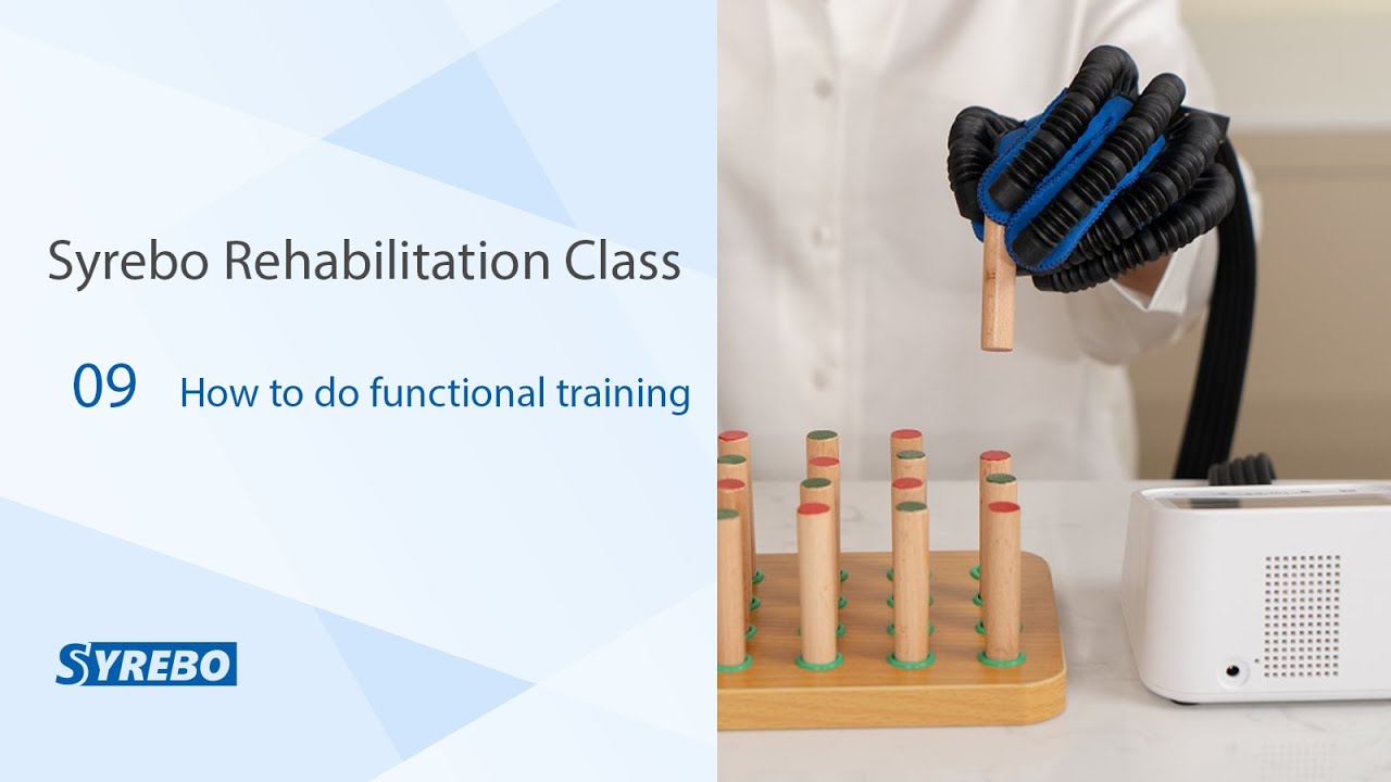 Class 9: How to Do Functional Hand Training After Stroke