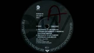 Sarah Brightman - Who Want To Live Forever (Xenomania Club Mix)