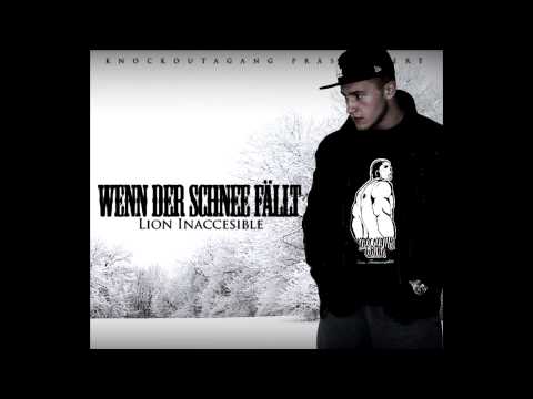 Lion Inaccesible & TygaH -  Übernahme - Wenn der Schnee fällt