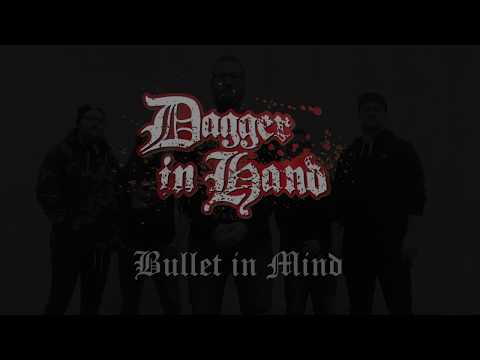 Dagger in Hand -  Bullet in Mind [OFFICIAL LYRIC VIDEO]