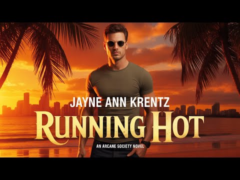 Running Hot by Jayne Ann Krentz | Audiobook | Paranormal Romantic Suspense Thriller