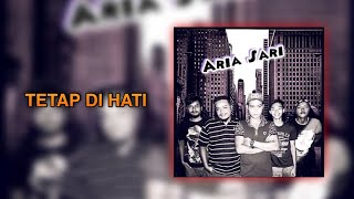 Download lagu Ariasari Tetap Di Hati mp3