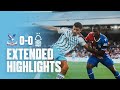 EXTENDED HIGHLIGHTS | CRYSTAL PALACE 0-0 NOTTINGHAM FOREST | PREMIER LEAGUE 2023/24