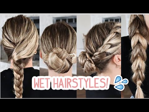 QUICK HAIRSTYLES FOR WET HAIR! MEDIUM & LONG...